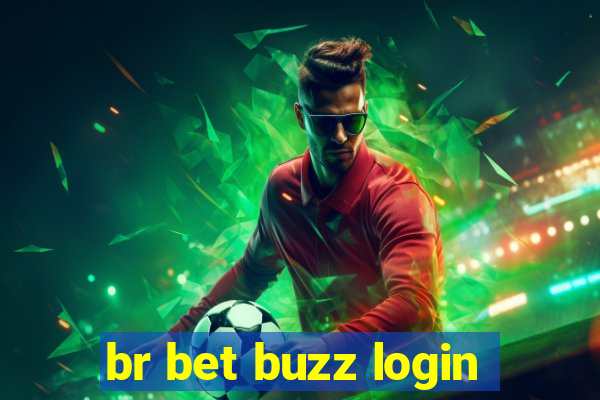 br bet buzz login